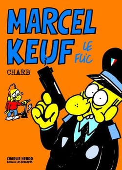 Charlie Hebdo : Marcel Keuf le flic