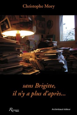 Sans Brigitte - il n'y a plus d'après...
