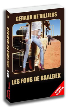 SAS Tome 74 : les fous de Baalbek
