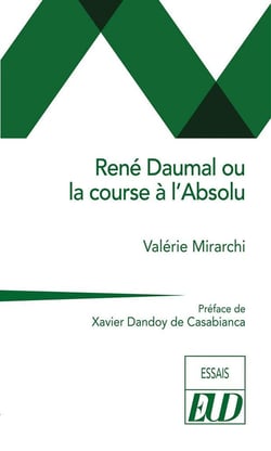 René Daumal ou la course à l'absolu