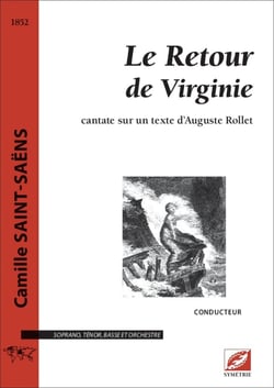 Le Retour de Virginie (conducteur A3) : cantate sur un texte d'Auguste Rollet