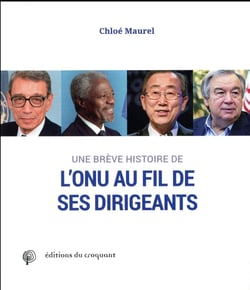Une brève histoire de l'ONU au fil de ses dirigeants
