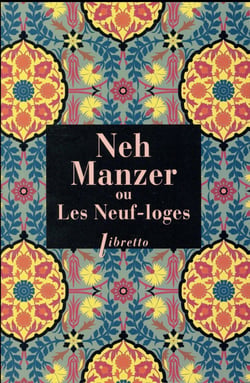 Neh Manzer ou les neuf loges