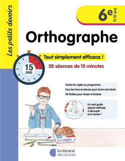 Les petits devoirs : orthographe - 6e (édition 2023)
