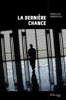 La derniere chance
