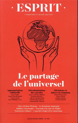 Esprit n.460 : janvier-février 2020 - le partage de l'universel