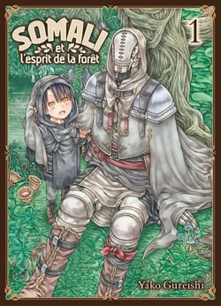 Somali et l'esprit de la forêt Tome 1