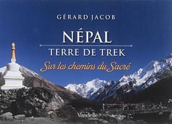 Népal, terre de trek - sur les chemins du sacré