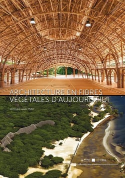 Architecture en fibres végétales d'aujourd hui