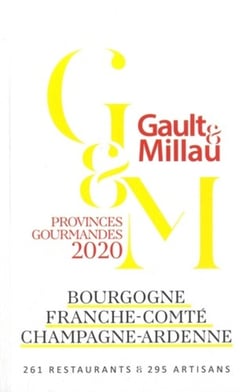 Bourgogne, Franche-Comté, Champagne-Ardenne - provinces gourmandes (édition 2020)