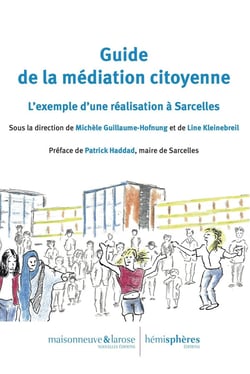 Guide la la médiation citoyenne : L'exemple d'une réalisation à Sarcelles