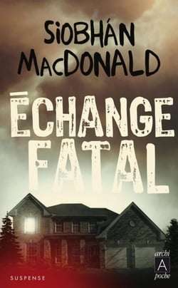 Échange fatal