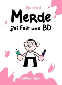 Merde, j'ai fait une BD