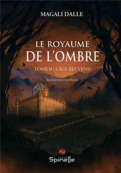 Le royaume de l'ombre t.2 : l'âge est venu