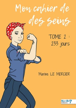 Mon cahier de des seins Tome 2 : 233 jours