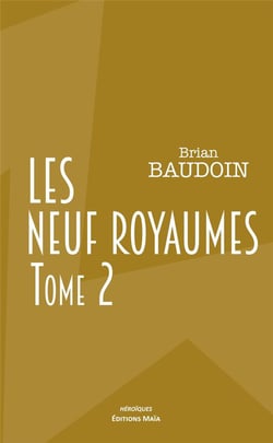 Les neuf royaumes 2