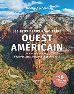 Les plus beaux road trips dans l'Ouest américain (édition 2025)