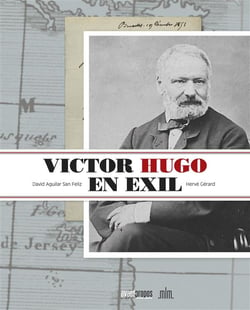 VICTOR HUGO EN EXIL