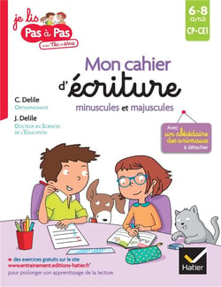 Pas à pas : mon cahier d'écriture minuscules et majuscules