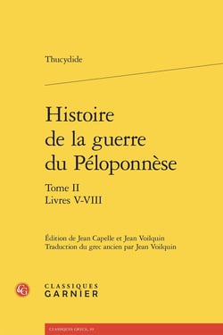Histoire de la guerre du Péloponnèse Tome 2 : Livres V-VIII