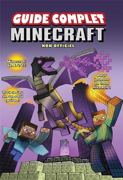 Minecraft, Le Guide Ultime
