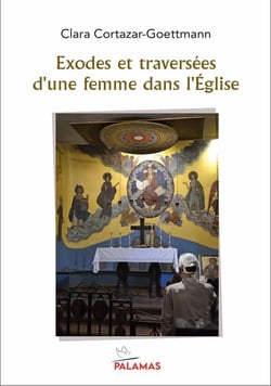 Exodes et traversées : D'une femme dans l'Eglise