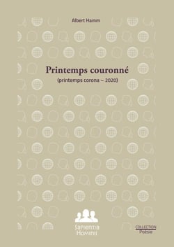 Printemps couronné : (Printemps corona - 2020)