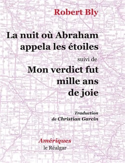 La nuit où Abraham appela les étoiles - mon verdict fut mille ans de joie