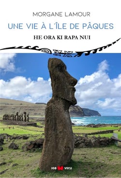 Une vie a l'ile de paques