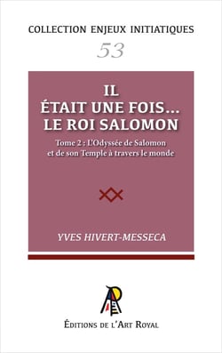 Enjeux initiatiques 53 : Salomon 2
