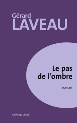 Le pas de l'ombre