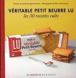 Véritable petit beurre lu - les 30 recettes culte