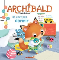 Archibald, le petit renard : Archibald ne veut pas dormir