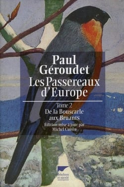 Passereaux d'Europe Tome 2 - de la bouscarle aux bruants