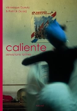 Caliente - sensations latines