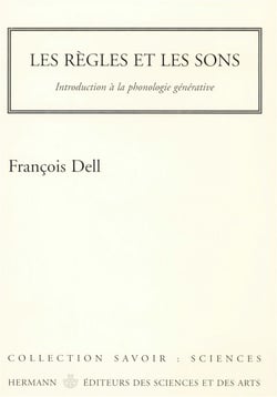 Les règles et les sons - introduction à la phonologie générative