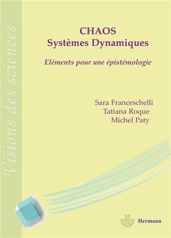 Chaos et systèmes dynamiques : Éléments pour une épistémologie