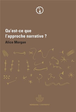Qu'est-ce que l'approche narrative ?
