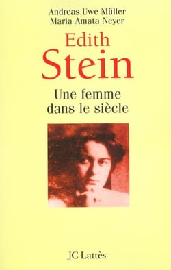 Edith stein - une femme dans le siecle