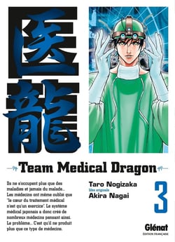 Team medical dragon Tome 3