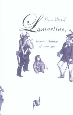 Lamartine, reconnaissance et memoire