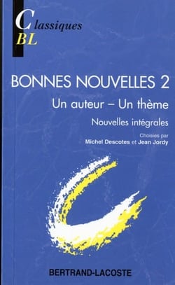 Bonnes nouvelles - nouvelles intégrales t.2