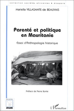 Parenté et politique en Mauritanie - essai d'anthropologie historique