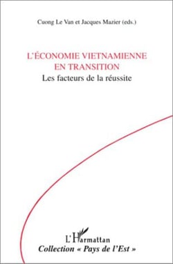 L'économie vietnamienne en transition - les facteurs de la réussite