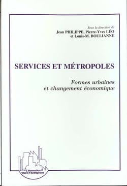 Services et métropoles - formes urbaines et changement économique