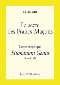 Humanum genus - secte des francs maçons