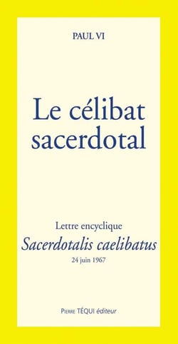 Le célibat sacerdotal - sacerdotalis caelibatus