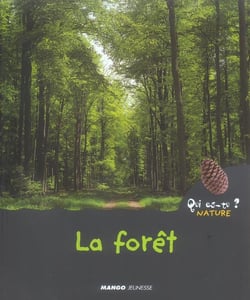 La forêt