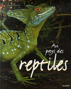 Au pays des reptiles