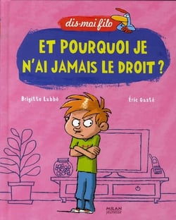 Et pourquoi je n'ai jamais le droit ?